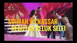 Download Lagu SOIMAH VS NASAR REBUTAN PELUK SELFI MP3 Download Lagu SOIMAH VS NASAR REBUTAN PELUK SELFI MP3