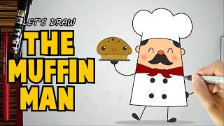 Lets Draw The Muffin Man Cartoon Nursery Rhymes For Kids