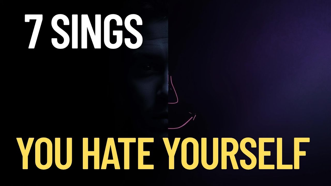 7 Signs You Secretly Hate Yourself | Motivation Bug 