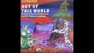 BBC Radiophonic Workshop - Out of This World (1976)