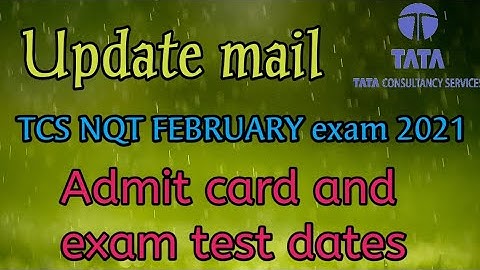 🔰Update mail, Regarding Tcs nqt Feb 2021||How to prepare for nqt || Tcs nqt admit card 2021