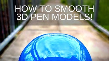 How To Smooth 3d Pen Creations Like Perfect Smooth  Mirror | 3D Pen