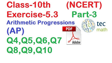 Exercise 5.3 part 3 class 10 maths arithmetic progressions AP Q4 Q5 Q6 Q7 Q8 Q9 Q10 NCERT