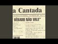 Miniature de la vidéo de la chanson Vaia De Bêbado Não Vale (Versão Instrumental)