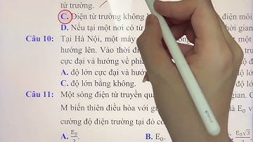 [VẬT LÝ 12] BÀI 18: ĐIỆN TỪ TRƯỜNG - MÔ HÌNH SÓNG ĐIỆN TỪ| CHỮA ĐỀ B18 GROUP VẬT LÝ PHYSICS 2K8