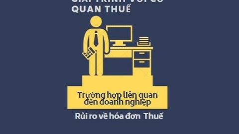 Mẫu công văn giải trình nhiều hóa đơn bỏ trốn năm 2024