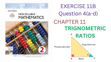 Trignometry|Exercise 11B Ques4(a-d)|Oxford New Syllabus Math|7th Edition Book D2|d2 chapter 11