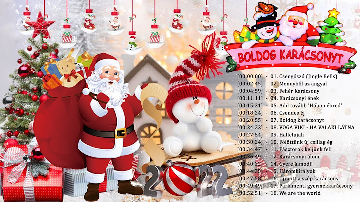 Legszebb Karácsonyi Dalok Magyarul 2022 🔔🎄 A 100 Legszebb magyar karácsonyi zenék Szentestére