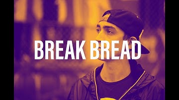 Bobby Hustle - Break Bread