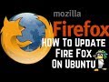 How To Update Latest Version Of Mozilla Firefox On Ubuntu  18.04,16.04,12.04,14.04