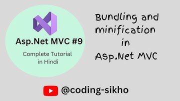Bundling and Minification in MVC | Bundling in MVC | Minification in MVC