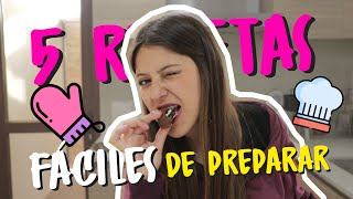 5 RECETAS FÁCILES DE PREPARAR | IGNACIA ANTONIA 👑