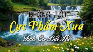 Nhạc Không Lời Guitar Nhẹ Nhàng Như Gió Thoảng, Hòa Tấu Những Cực Phẩm Xưa Bất Hủ