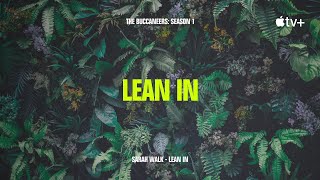 Sarah Walk - Lean In (from \