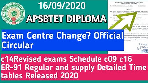 AP SBTET DIPLOMA EXAMS CENTRE CHANGE CIRCULAR 2020/AP DIPLOMA BACKLOGS TIME TABLE C14 C16 C09 ER91