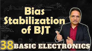 Bias Stabilization of BJT | Parameters of Bias Stabilization of BJT | DC Load Line & Q Point of BJT