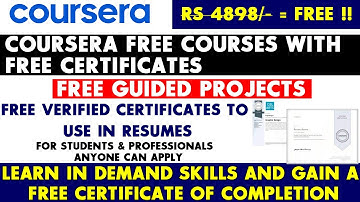 Infosys Coursera Offer | Coursera Free Courses With Free Certificate | Free Guided Projects