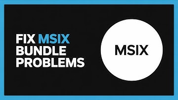 How to Install MSIX Bundle File in Windows 10 – Easy Step-by-Step Fix