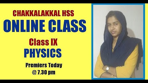 Class 9 -  Physics Chapter 2