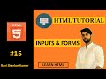 HTML Tutorial 15 | Input and Forms | HTML Tutorial for Beginners