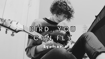 Eyemèr - Bird, You Can Fly (#nonbinary #trans #lgbt Song)