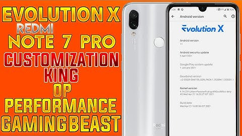 Redmi Note 7 Pro Evolution X 5.6 passion | Step By Step Installation | Best Gaming ROM