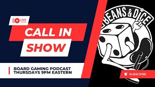 Board Game Call In Show - May 16th