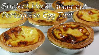 蛋塔 Student Hack for Portuguese Egg Tart short cut