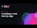 1. Creating a new Next.js app | One Week GraphQL