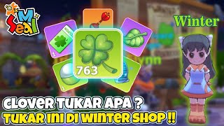 Clover Tukar Apa? Tukar Ini Aja Di Npc Winter - Seal M Sea