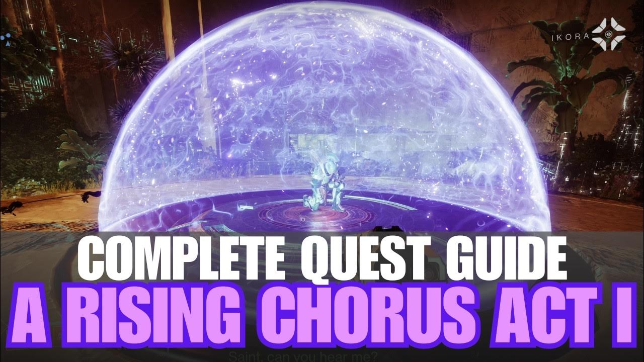 "A Rising Chorus Act I" complete quest guide Titan [Destiny 2] YouTube