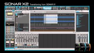SONAR X2 - Transitioning From SONAR X1 SONAR X2 - Transitioning From SONAR X1