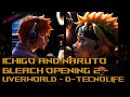 Bleach opening 2 by Ichigo and Naruto , (AI Cover) -  D-TecnoLife - UVERworld