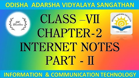 OAVS CLASS 7TH COMPUTER CHAPTER 2 NOTES PART 2(INTERNET)#oavs
