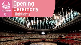 Tokyo 2020 Opening Ceremony Highlights | Paralympic Games