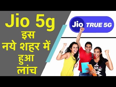 Jio True 5G Launched in New City