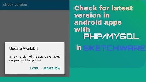 checking for latest version of your app using PHP/mySQL