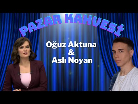 Pazar Kahvesi | Aslı Noyan | Spiker Nasıl Olunur? | Sunucu Nasıl Olunur?