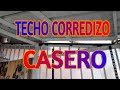 Techo Corredizo Casero