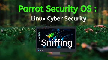 Parrot OS : Linux Cyber Security using Parrot Security 2022