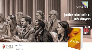 Conférence Angle Droit - Justice Criminelle Et Jurés Citoyens