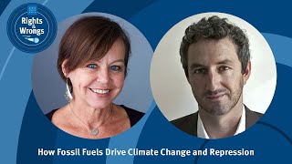 How Fossil Fuels Drive Climate Change and Repression