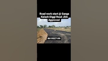 Road work start @ Ganga Kalash (JDA Approved) Diggi Malpura Road