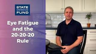 Eye Fatigue and the 20-20-20 Rule