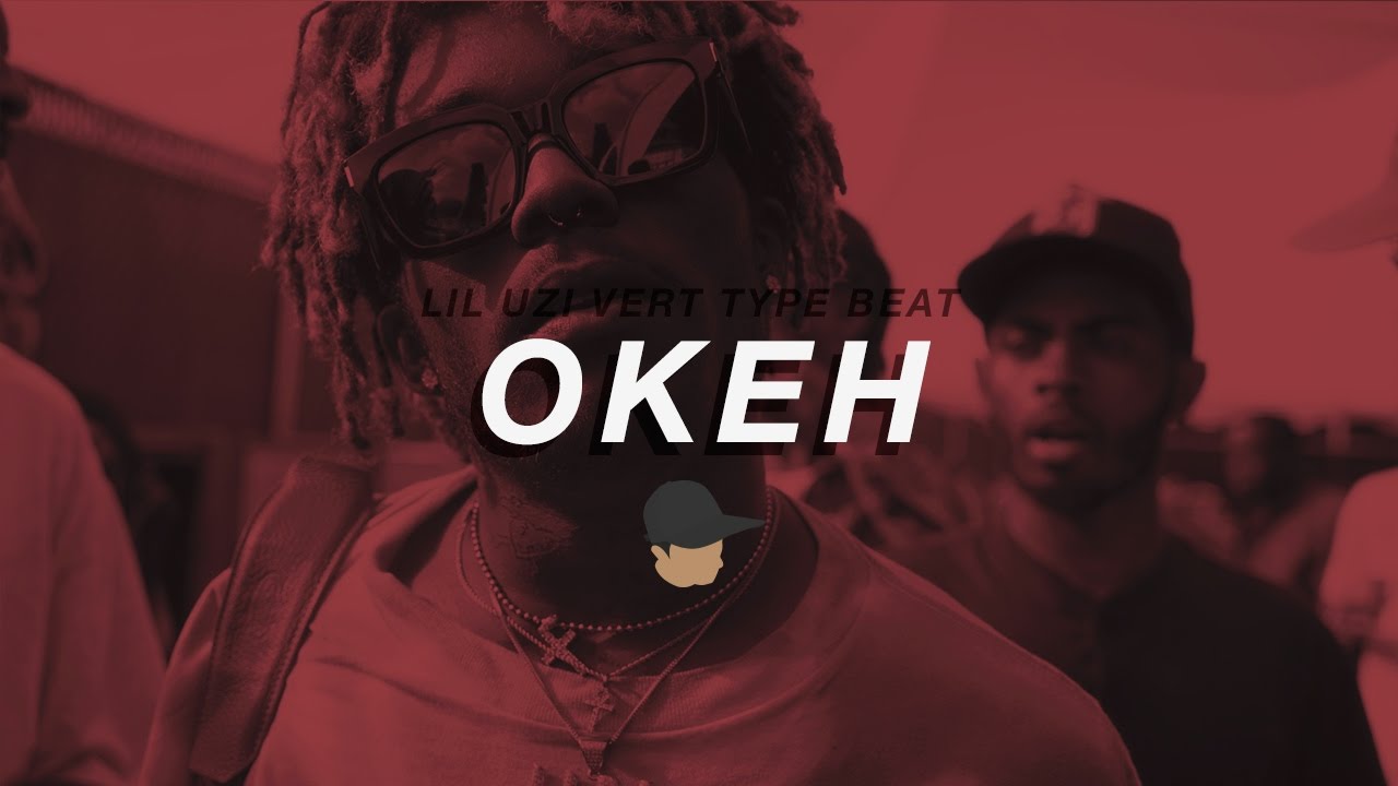 [FREE] "Okeh" Lil Uzi Vert x Trill Sammy Type Beat 2016 [Prod. By Chris OG.]