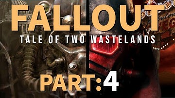 Fallout Tale of Two Wastelands : Let