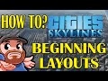 New City Layouts - Starting Layouts - How to? Tutorial - Cities Skylines - Terahdra