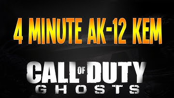 Call of Duty Ghosts - How to get a KEM Strike Easy in CoD Ghosts (4 min AK-12 KEM STRIKE)