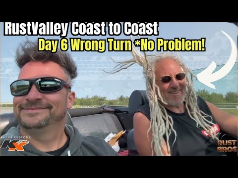 Rust Bros Coast to Coast - DAY 6 "Wrong Turn, No Room, and a Spooning Scare! 😆🤪