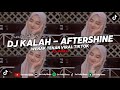 DJ KALAH - AFTERSHINE REMIX ( Yang Kalian Cari - Cari ) VIRAL TIKTOK 2024